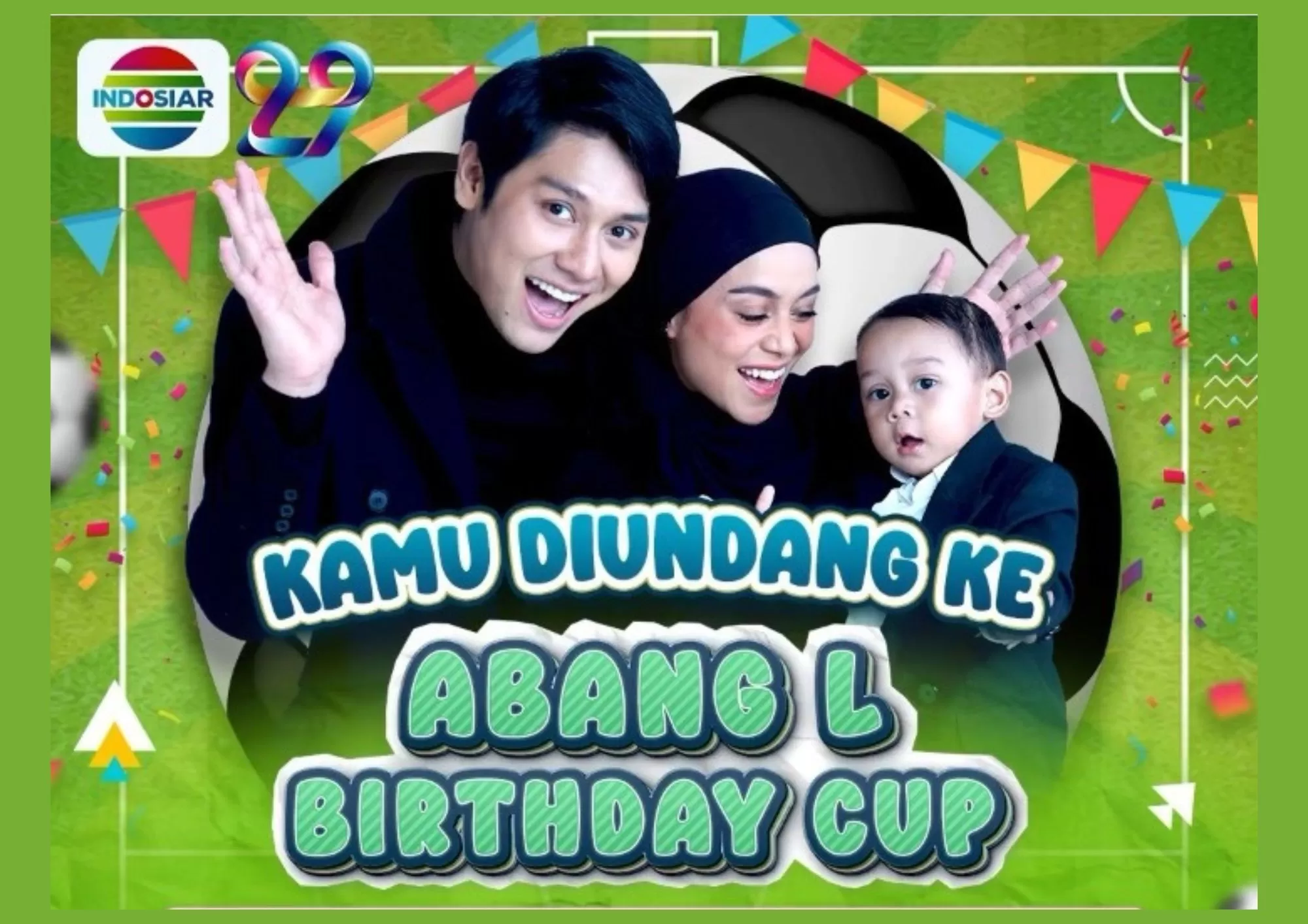 Saksikan Abang L Birthday Cup Hari Ini di Indosiar Selasa, 26 Desember 2023
