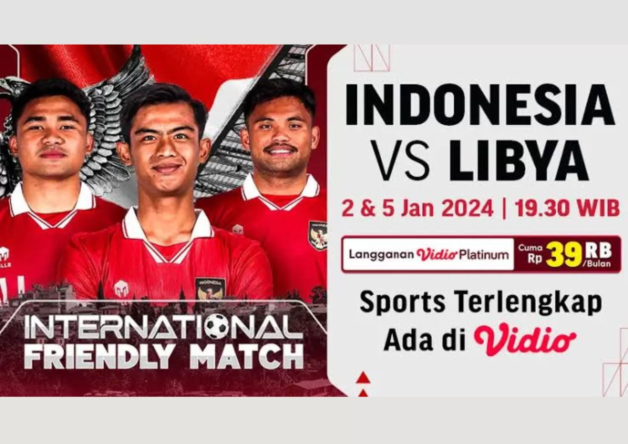 Jadwal Timnas Indonesia vs Libya di Indosiar Hari Ini 2 Januari 2024