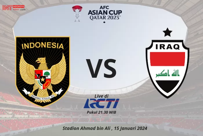Jadwal dan Analisis Pertandingan: Timnas Indonesia vs Irak di Piala Asia 2023 Siap Bersaing!