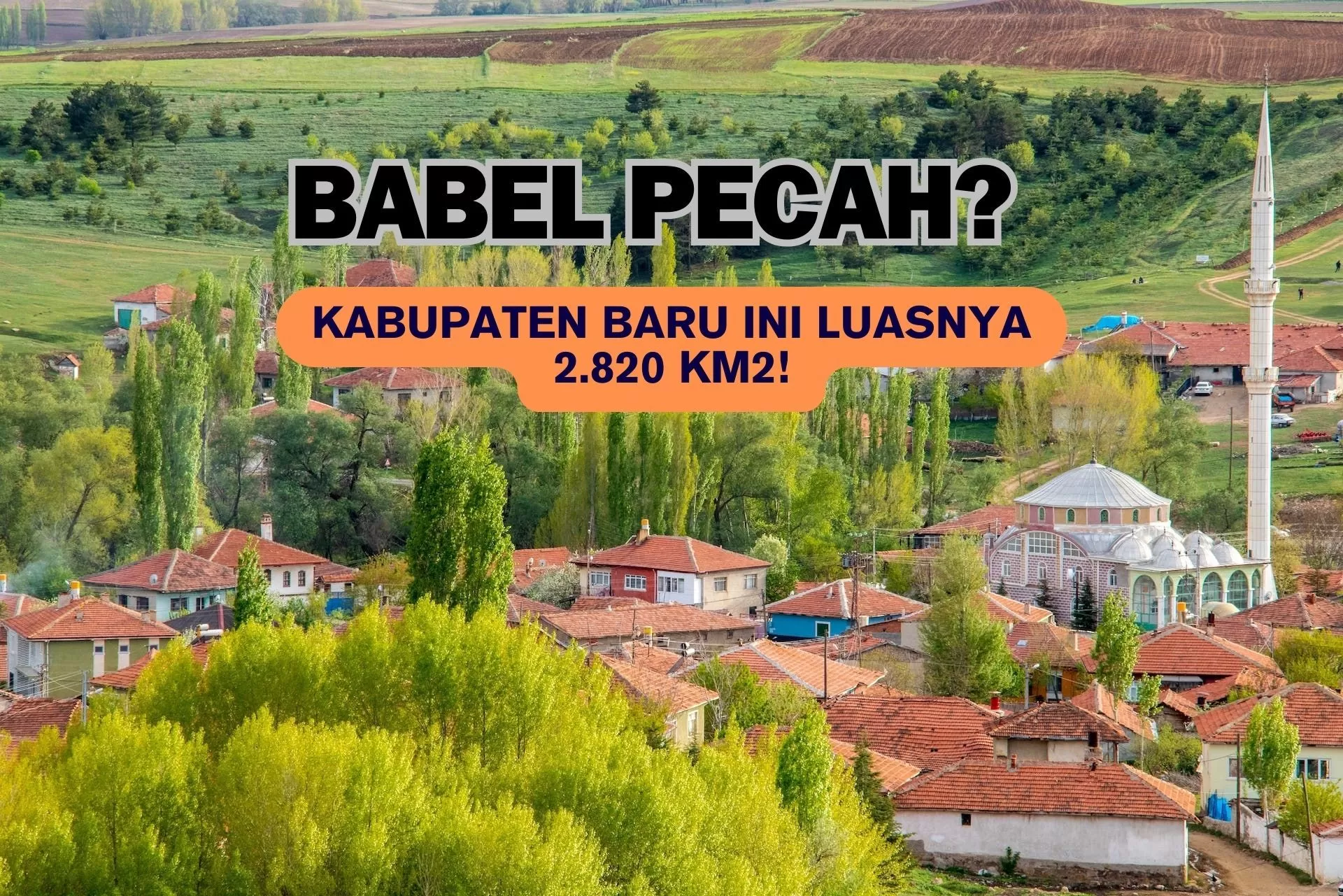 Bangka Belitung Punya Kabupaten Baru? Daerah Seluas 2.820 Km2 Ini Ternyata Hasil Pemekaran dari Kabupaten...