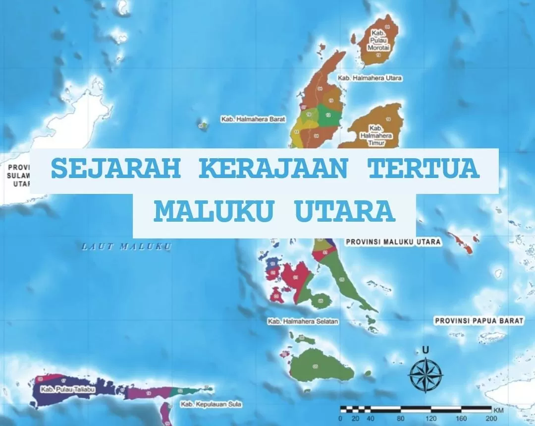 Sejarah Kerajaan Tertua di Maluku Utara, Ternyata Dahulu Terdapat Kecemburuan Antar Kesultanan Tertua Lainnya Lho...