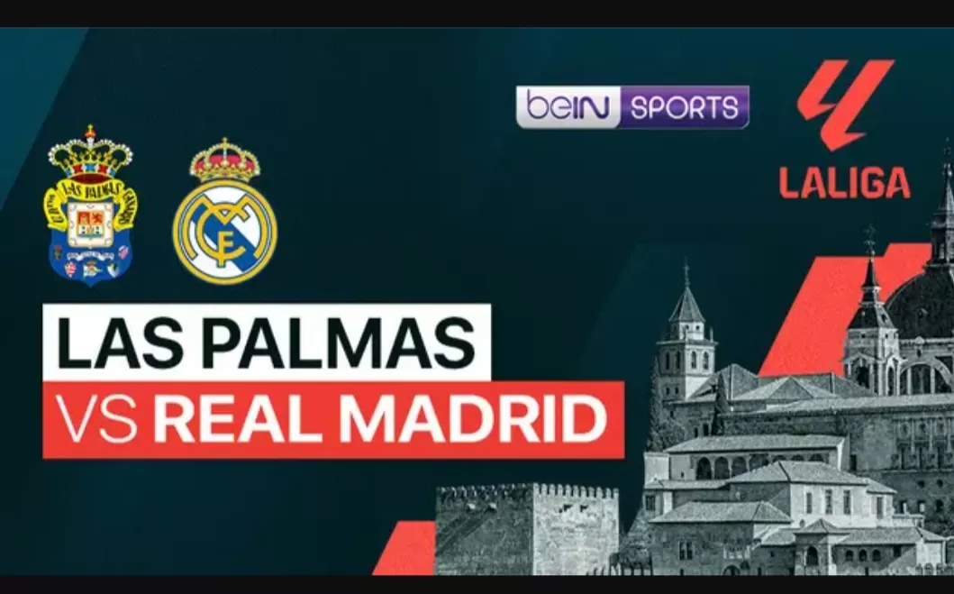 Prediksi Skor Las Palmas vs Real Madrid di La Liga, Simak Head to Head, Kondisi Tim dan Susunan Pemain
