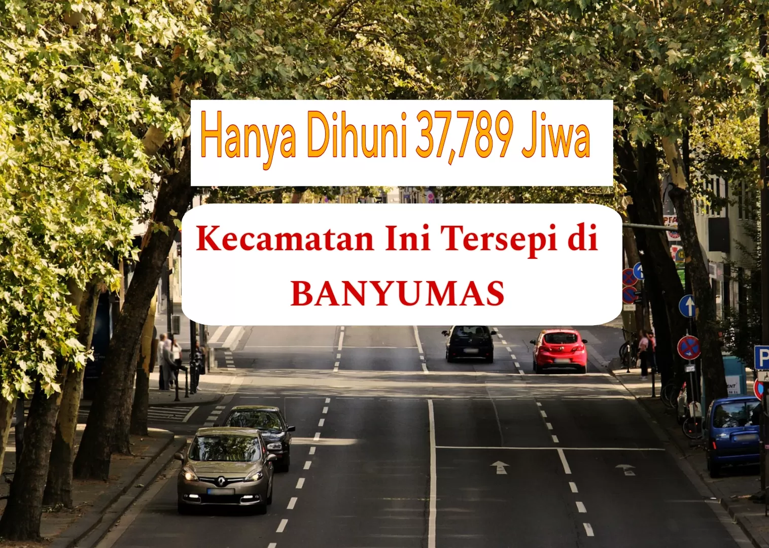 Ayem dan Tentram!   Dihuni Hanya 37.789 Jiwa,  Kecamatan Ini Menjadi  Tersepi di Kabupaten Banyumas Jawa Tengah: Jaraknya 179.9 Km dari Pusat Kota