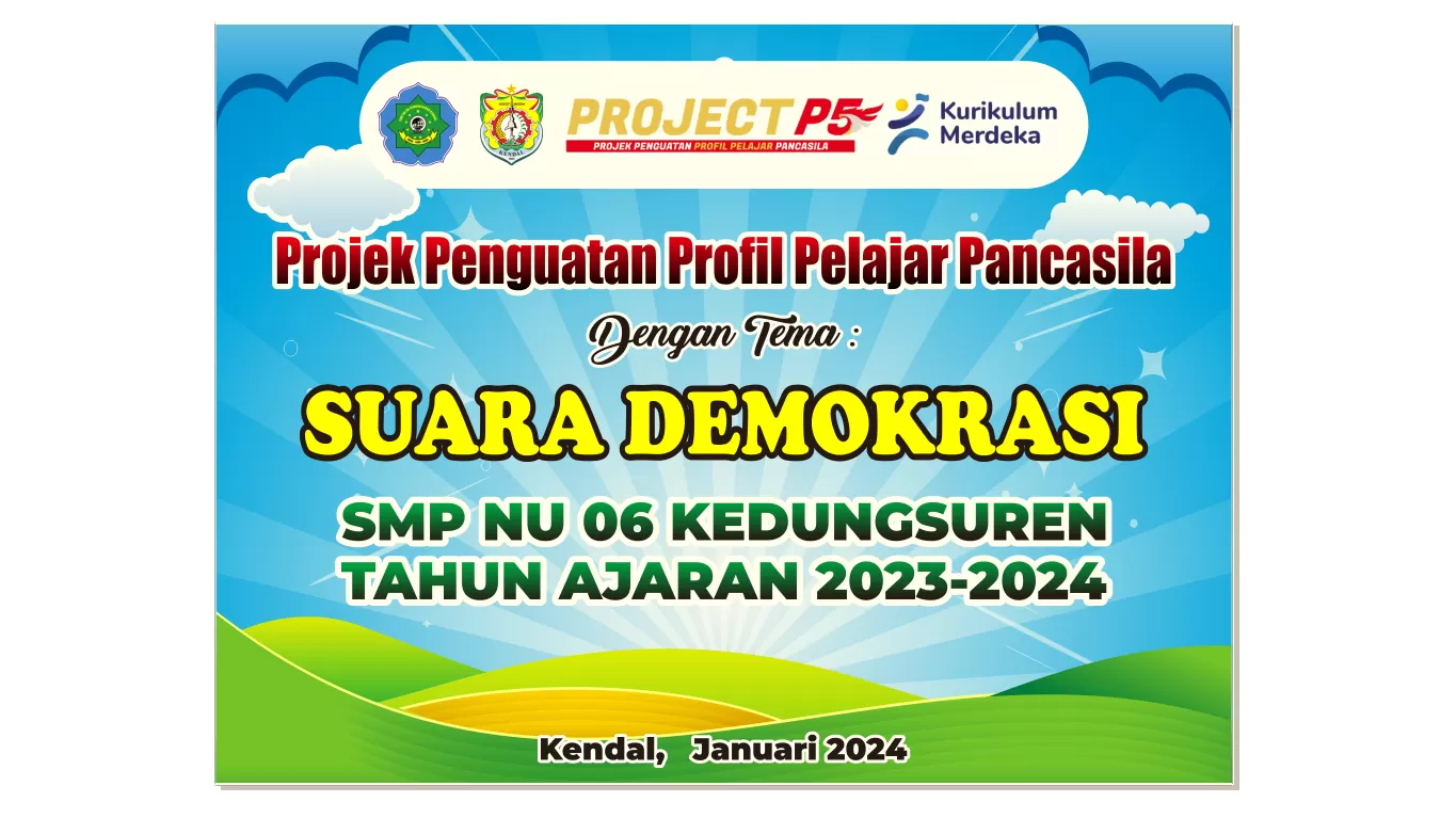 Download CDR Desain Spanduk MMT Banner Project Penguatan Profil Pancasila Project P5 SMP NU 06 Kedungsuren, Tema Suara Demokrasi